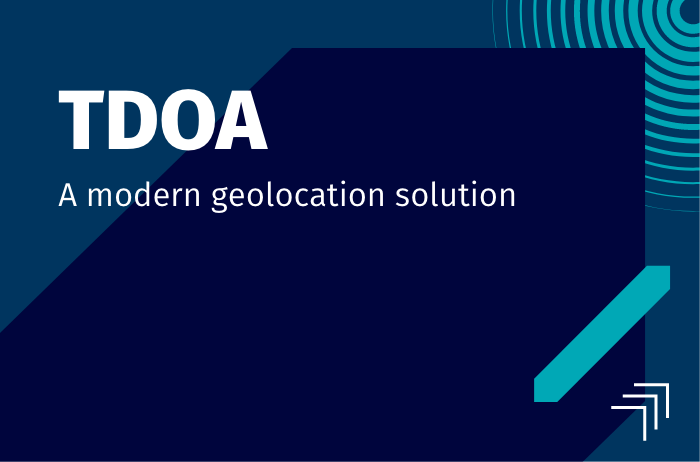 TDOA – a modern geolocation solution